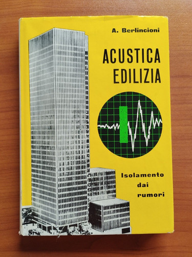 Acustica edilizia a - edilizia,